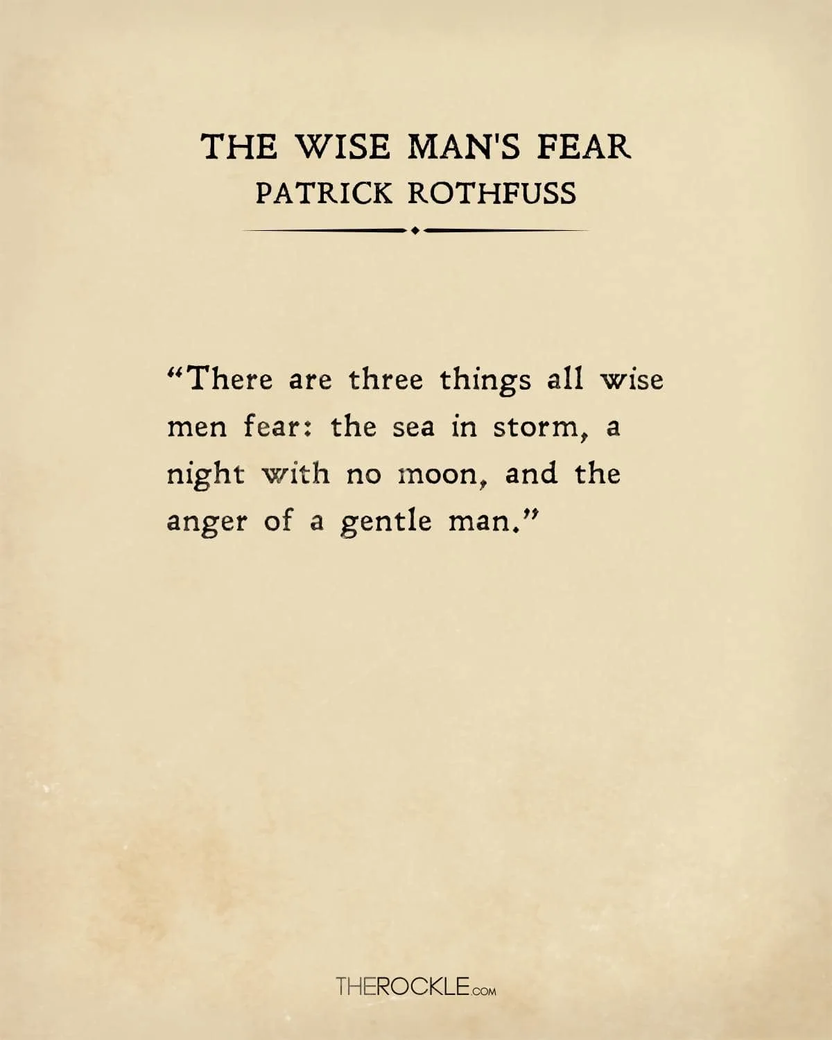 Patrick Rothfuss on fears of wise men