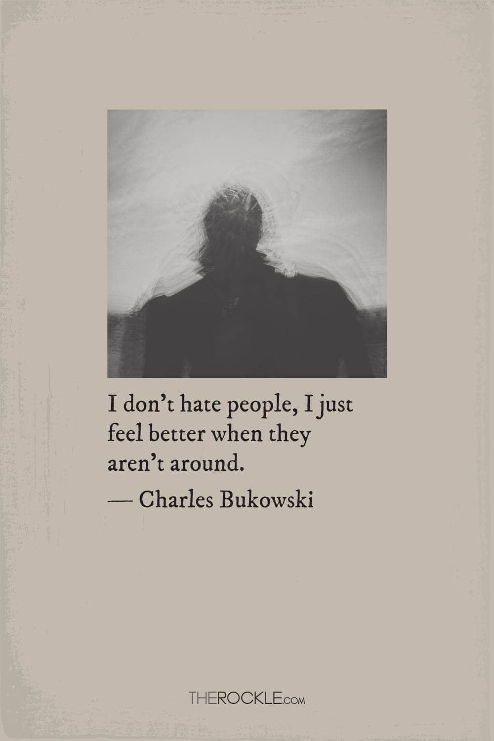 Bukowski quote about introversion
