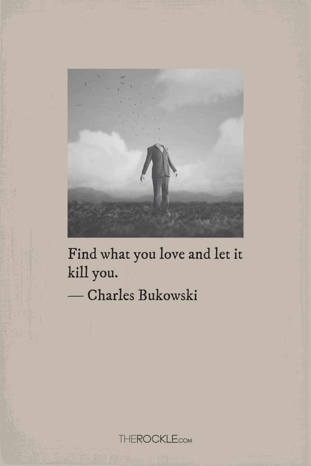 Charles Bukowski's quote on passion