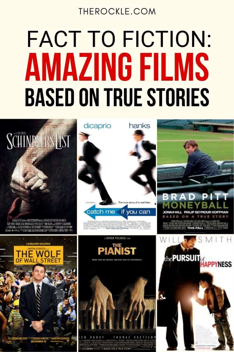 Fact to Fiction: 6 Amazing Films Based on True Stories Pinterest