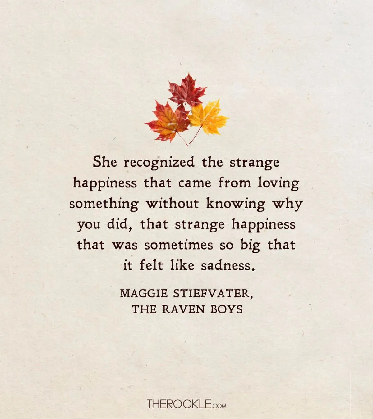 Quote from The Raven Boys by Maggie Stiefvater