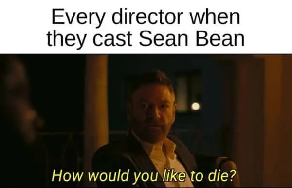 Sean Bean deaths meme
