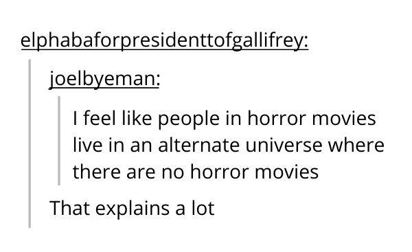 Horror movies meme