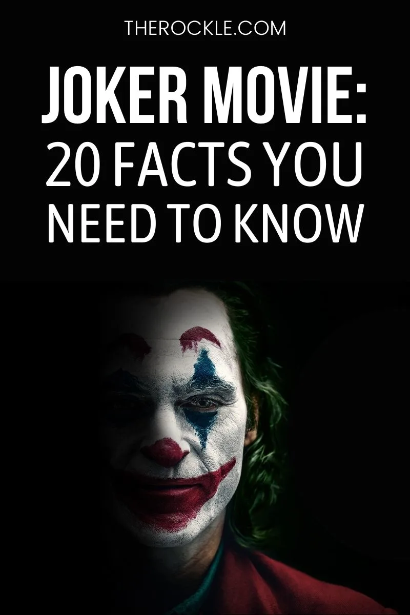 Joker Movie: 20 Facts You Need To Know