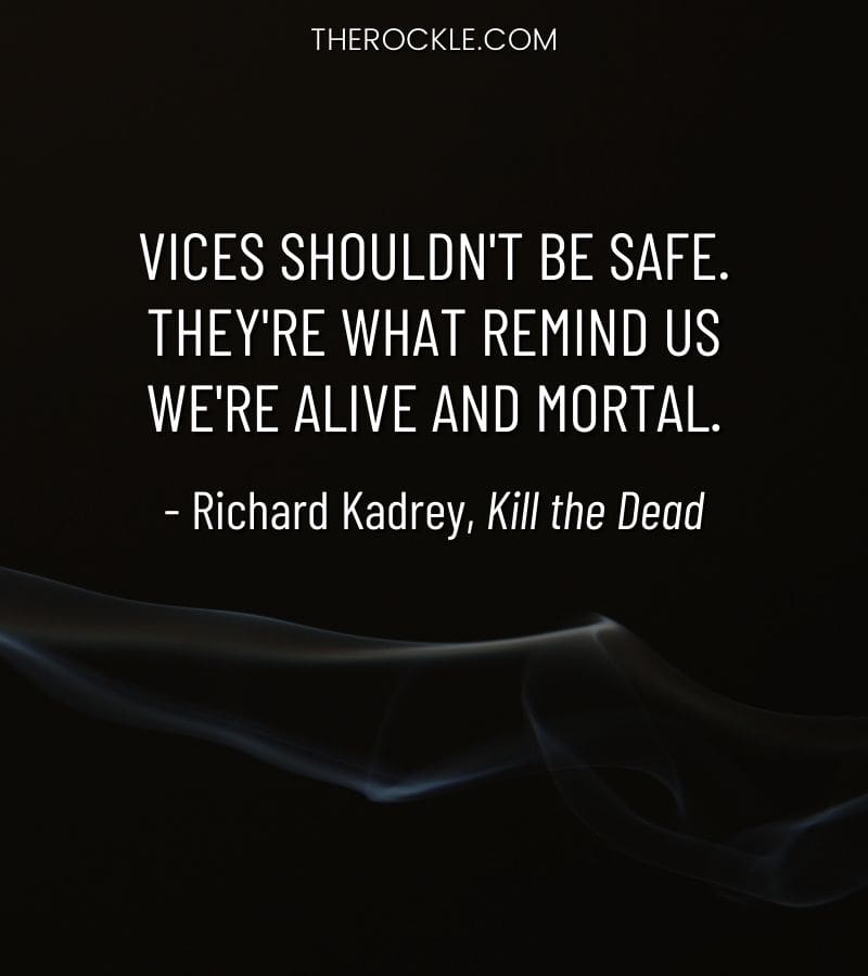 Best Richard Kadrey Quotes To Make You Laugh And Think