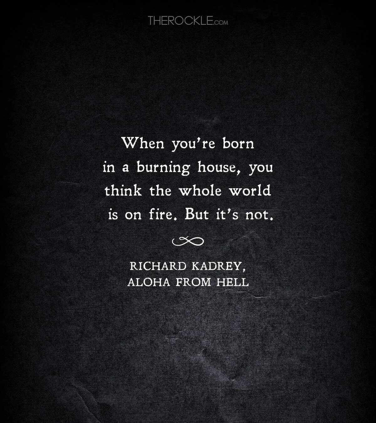 Richard Kadrey quote from Aloha from Hell