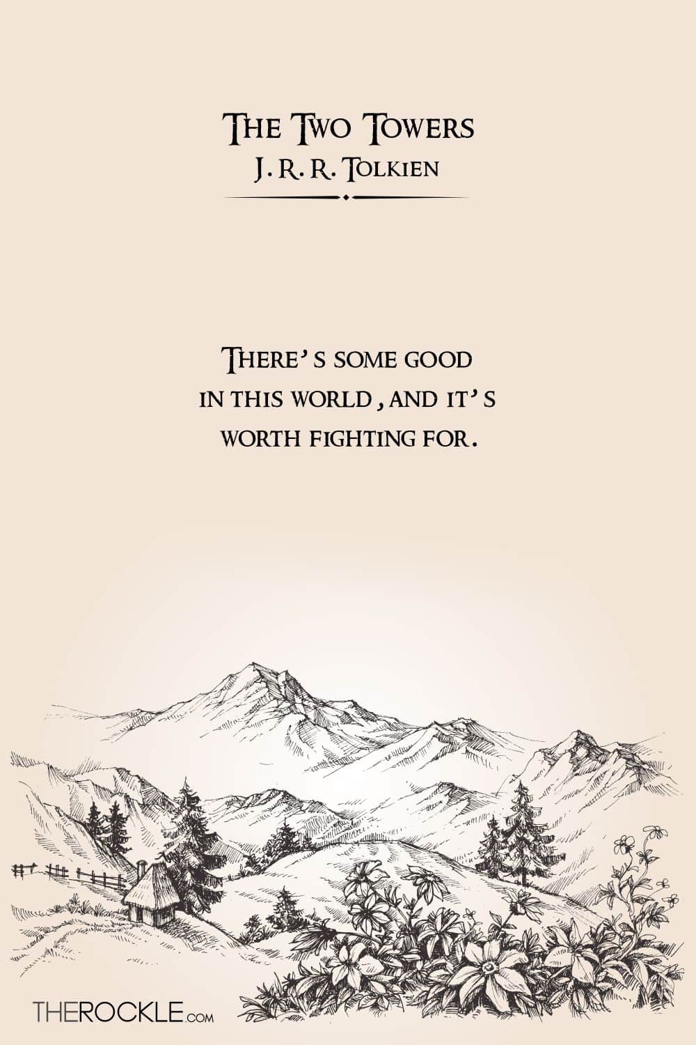 Tolkien on fighting for good in the world