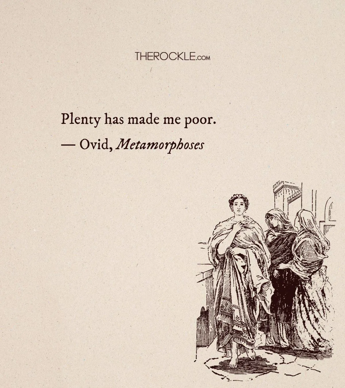 Ovid's quote about spiritual poverty from Metamorphoses