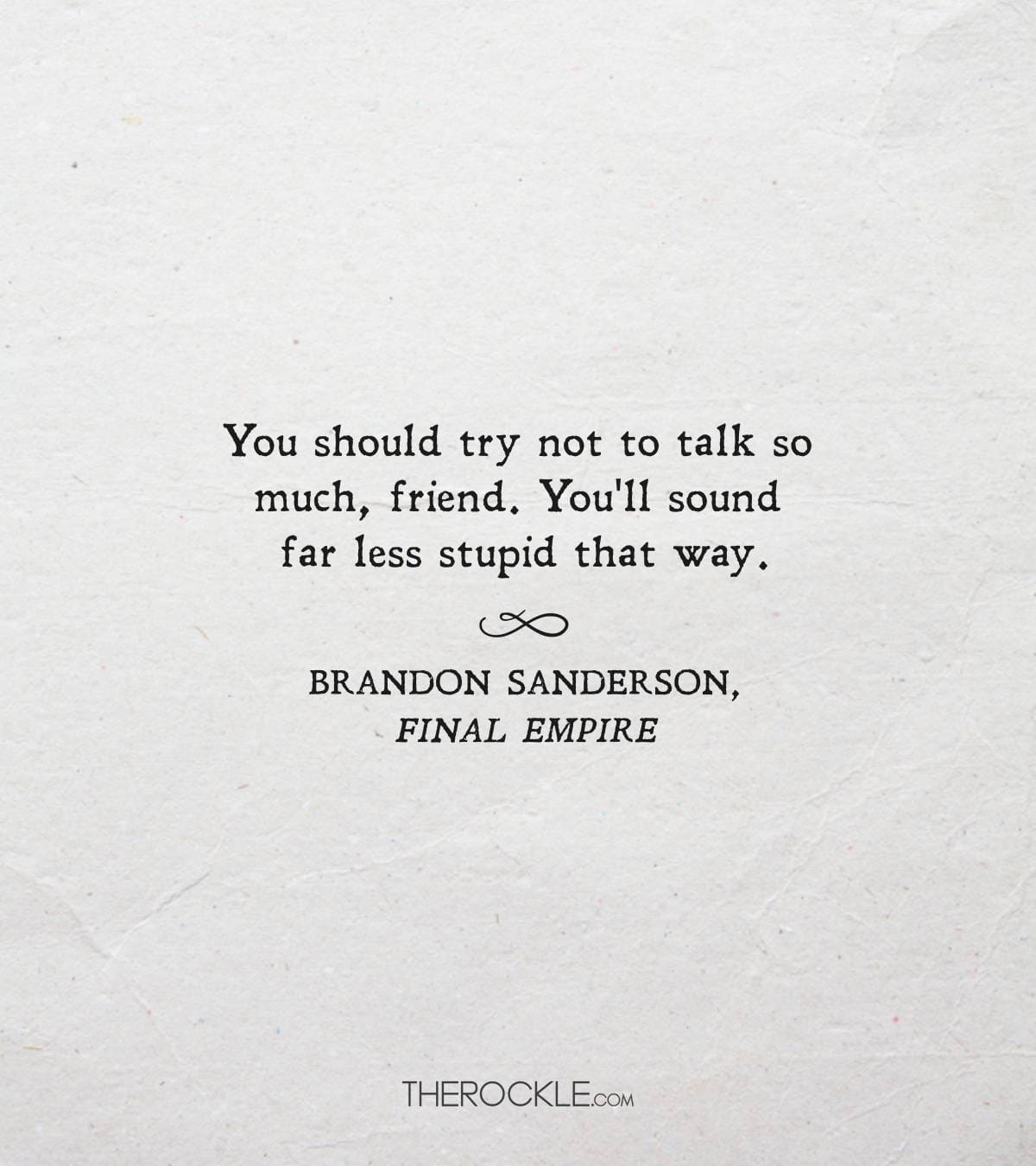 Funny quote from Brandon Sanderson's Final Empire 