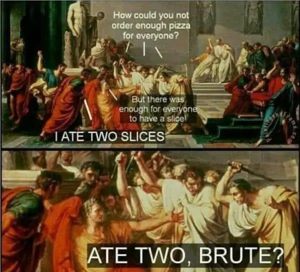 Funny meme about Shakespeare's Julius Caesar play