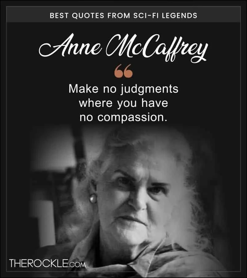 Anne McCaffrey Quote