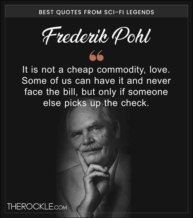 Frederik Pohl Quote