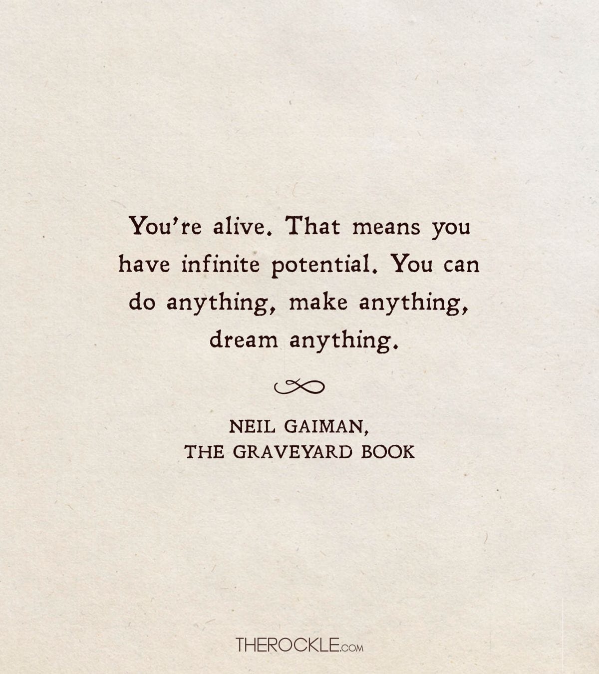 Neil Gaiman's quote on potential in life