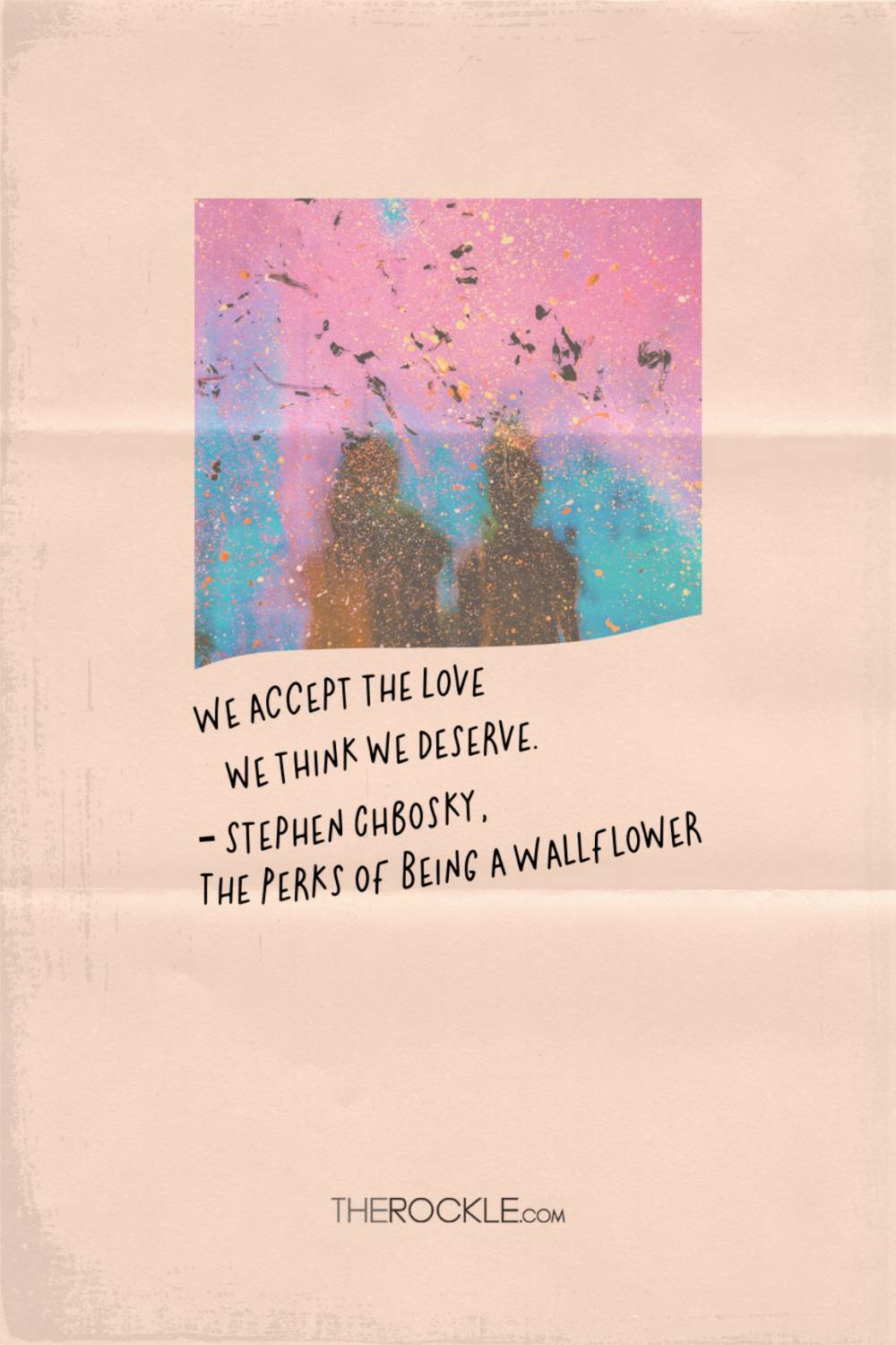 Quote from The Perks of Being a Wallflower