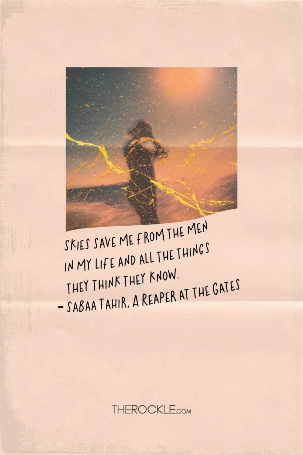 Quote from Sabaa Tahir's book A Reaper at the Gates