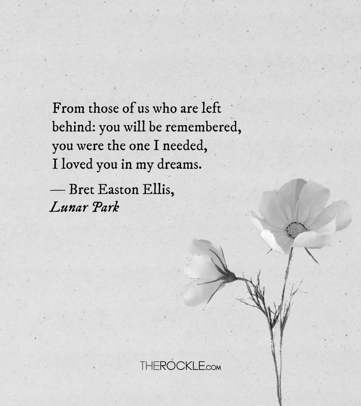 Bret Easton Ellis on remembrance and love