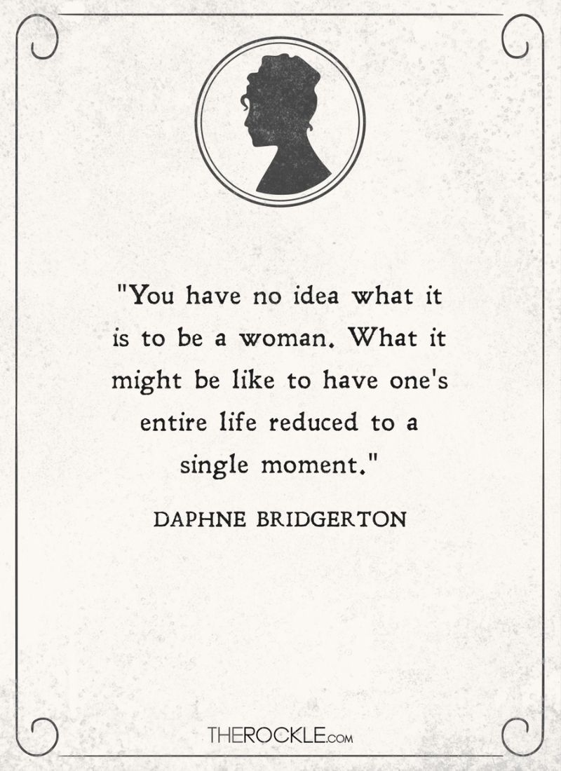 Daphne Bridgerton quote about being a woman