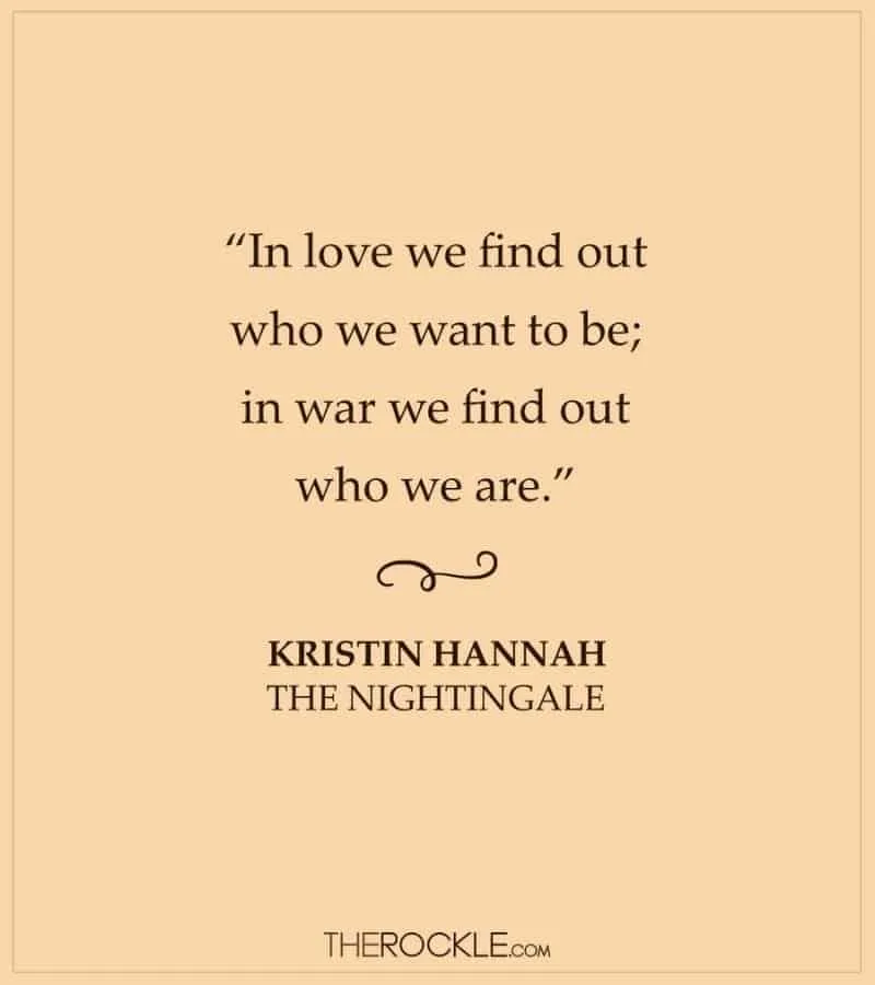 Kristin Hannah The Nightingale book quote