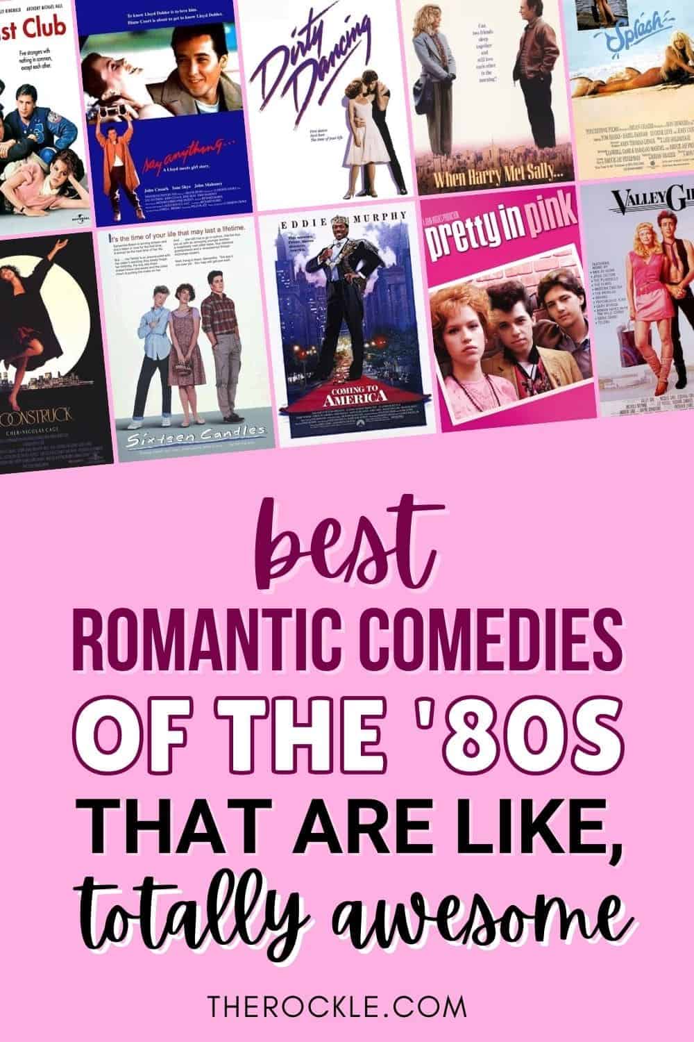 The Best Romantic Comedies Of The 80s Pinterest