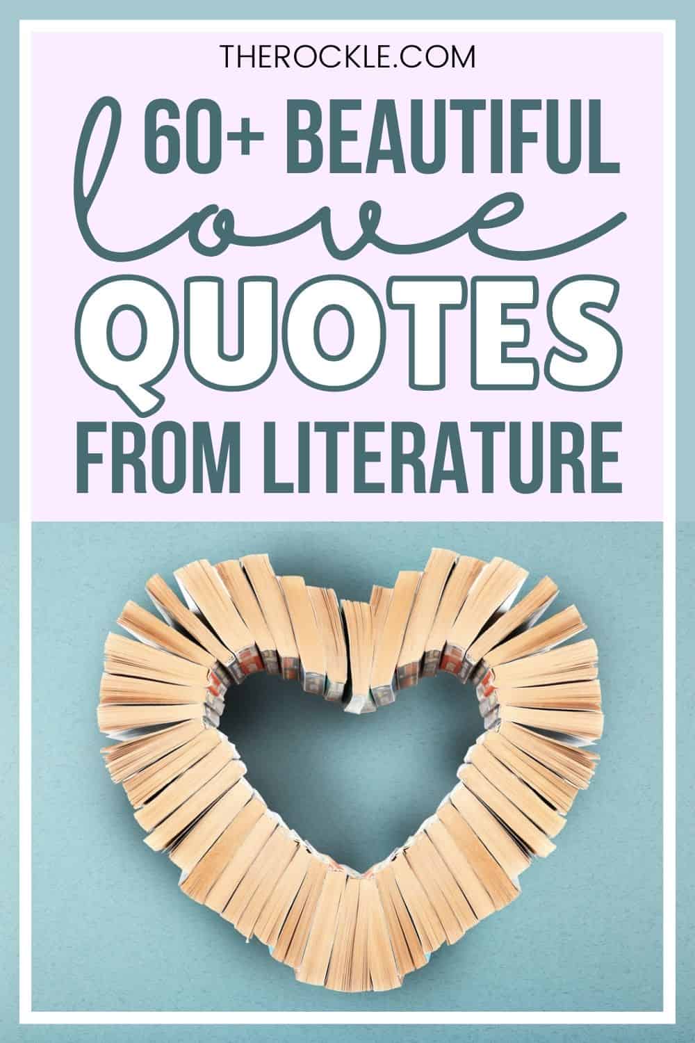 Beautiful Love Quotes from Literature Pinterest