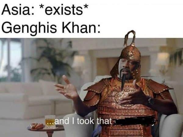 Meme Genghis Khan