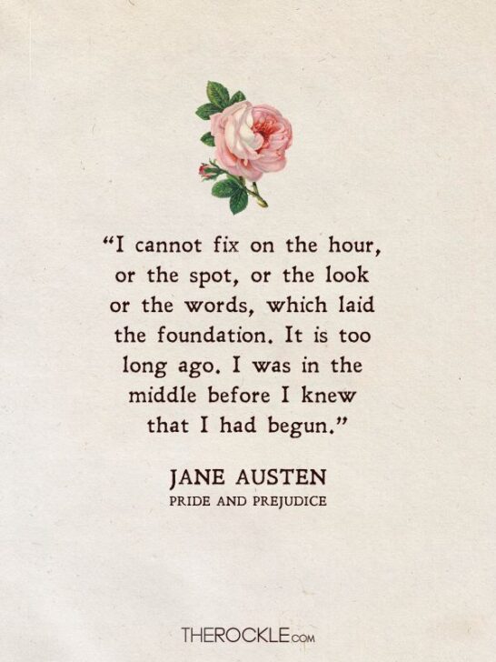 25 Jane Austen Quotes That Still Make Our Hearts Flutter