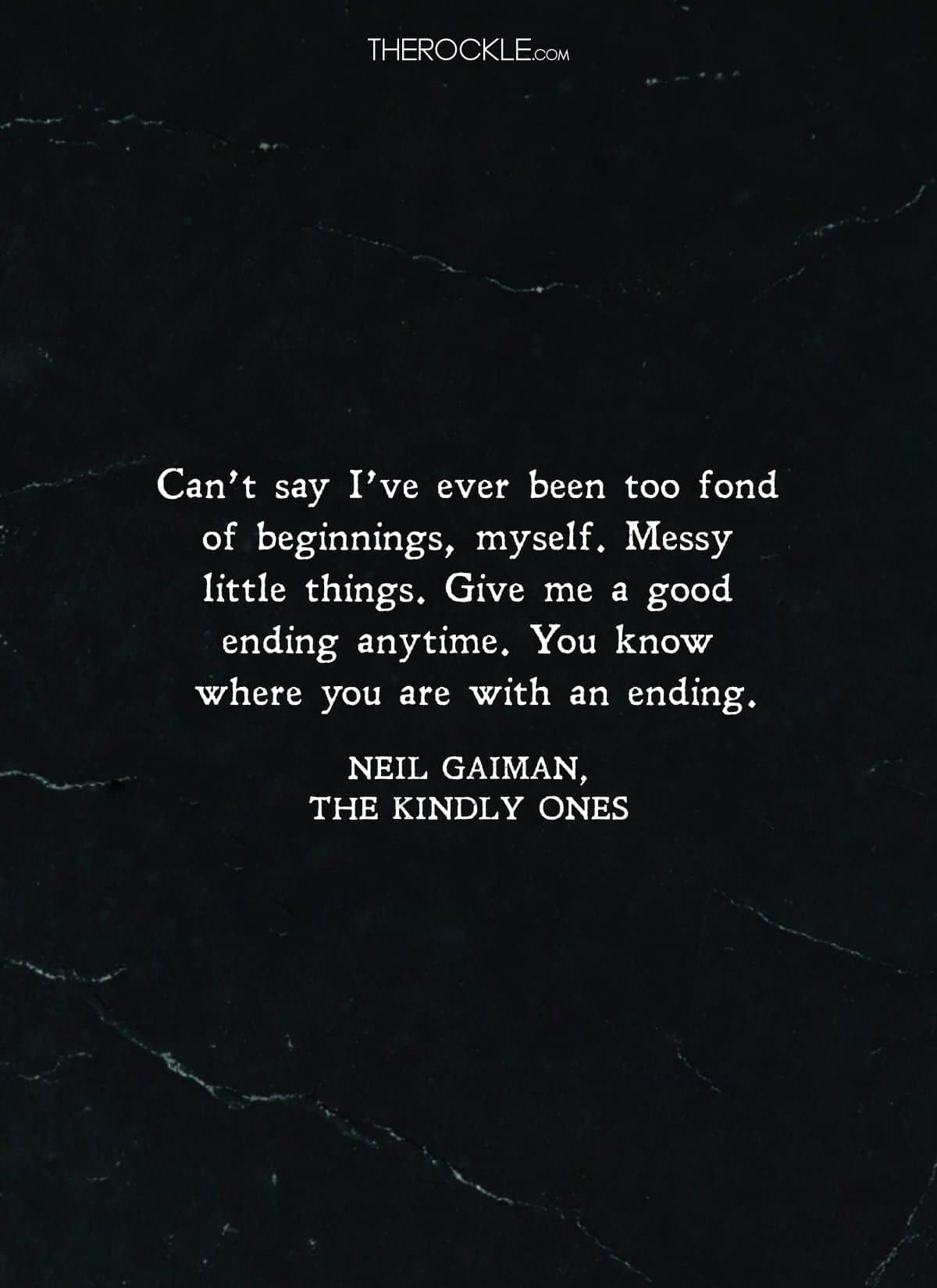 Neil Gaiman's quote on endings 