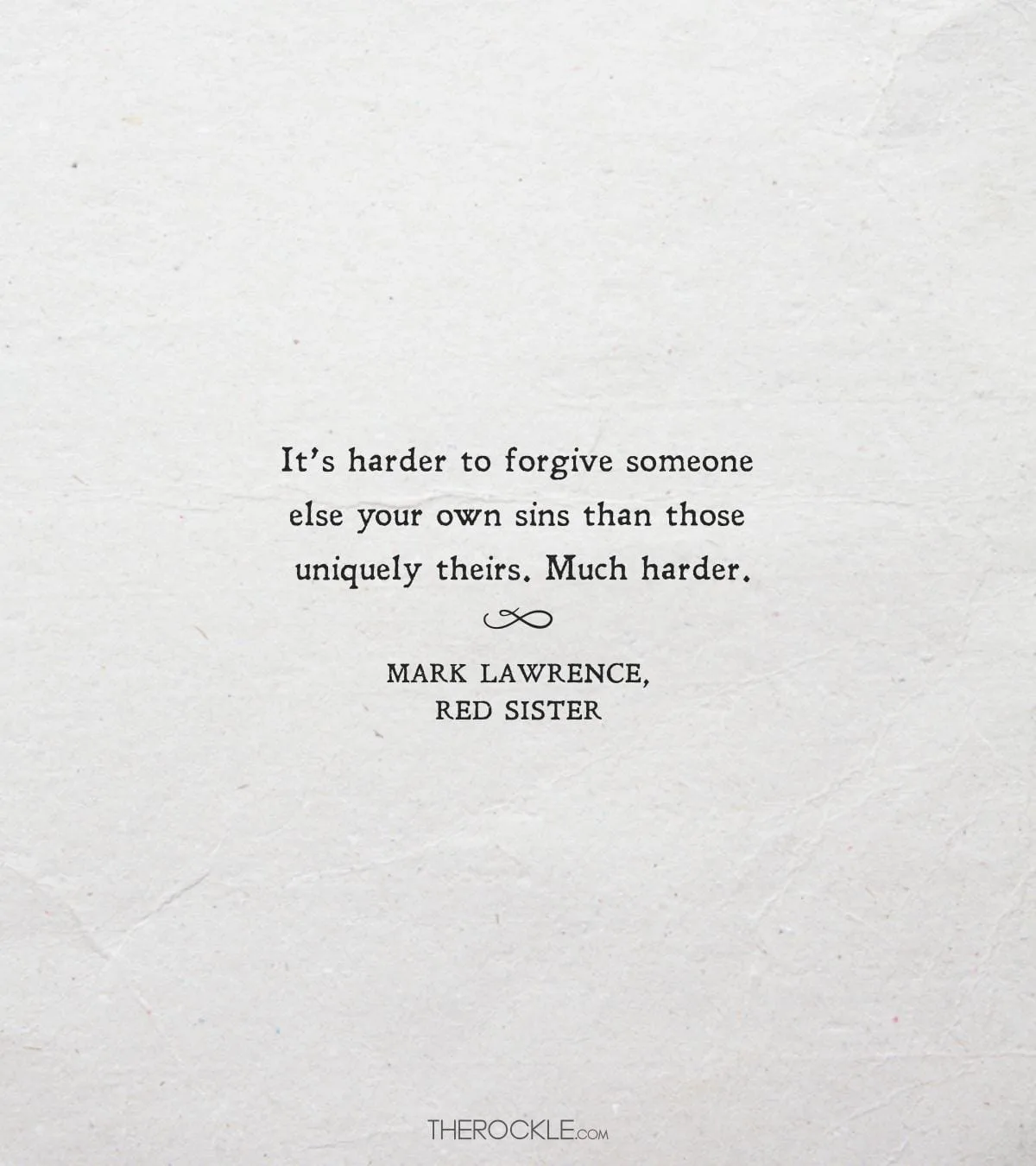 Mark Lawrence quote about forgiveness