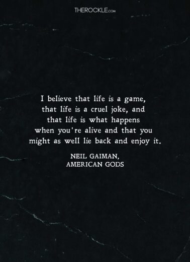 Quote by Quote: The Neil Gaiman Edition - THE ROCKLE