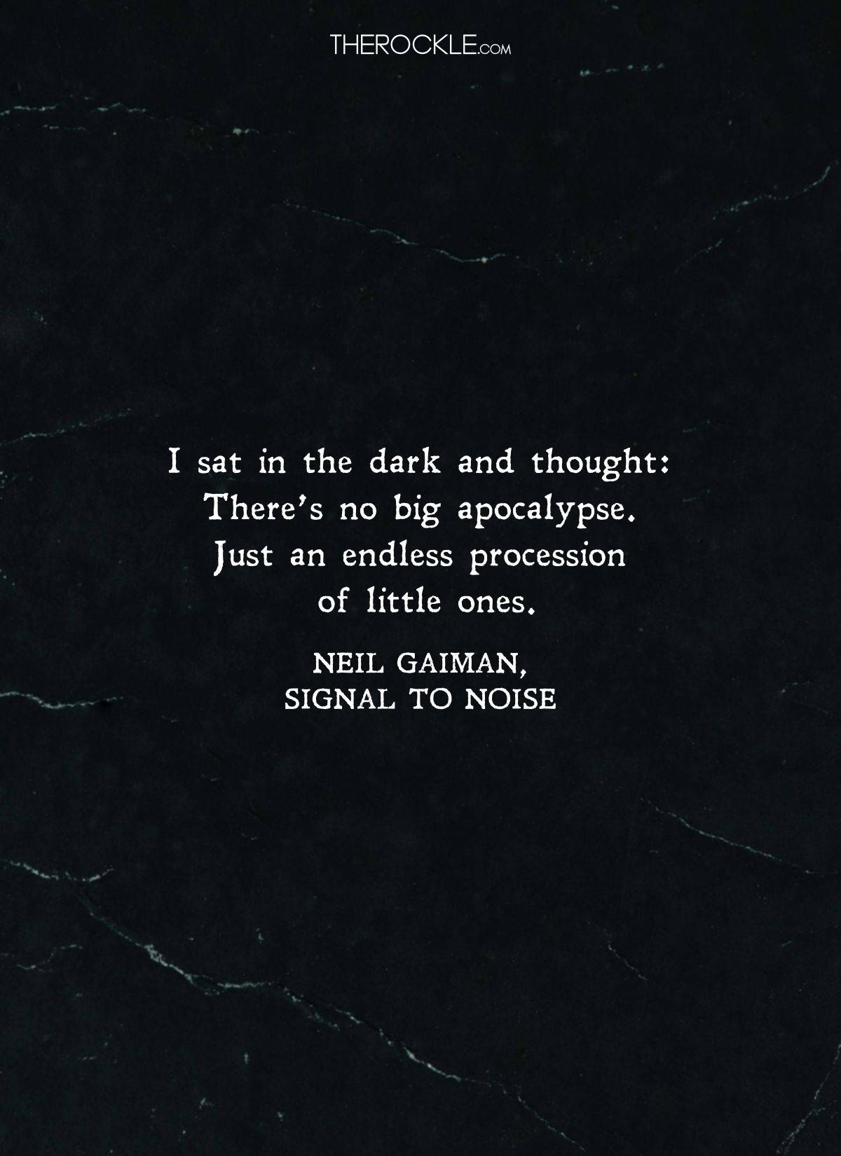 Neil Gaiman's quote about life's troubles