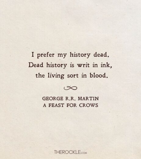 George R.r. Martin In Quotes: 150 Of The Best 