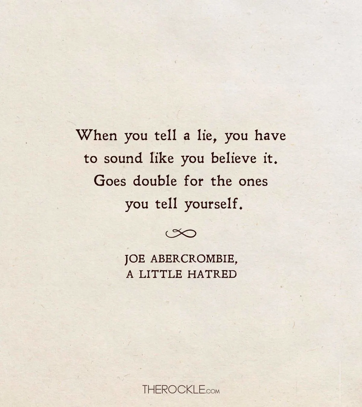 Joe Abercrombie quote on lies