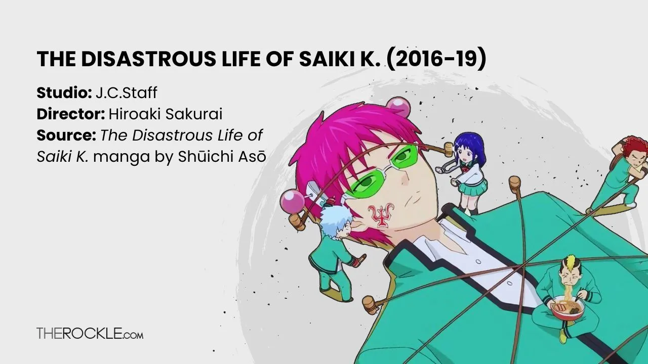 The Disastrous Life of Saiki K.