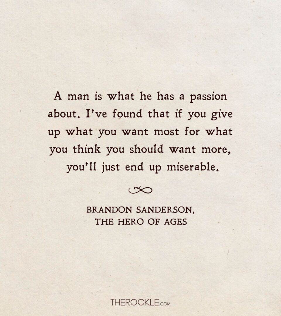 30 Brandon Sanderson Quotes That Are As Epic As His Novels