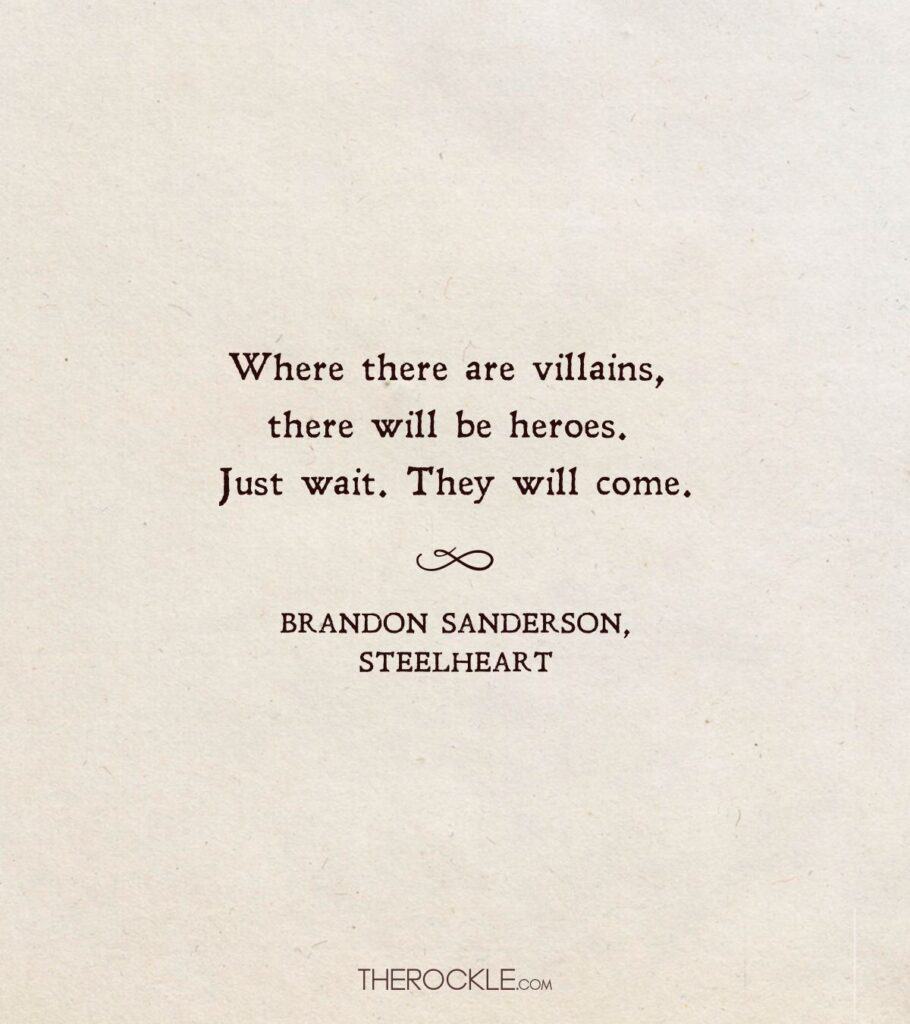 30 Brandon Sanderson Quotes That Are As Epic As His Novels