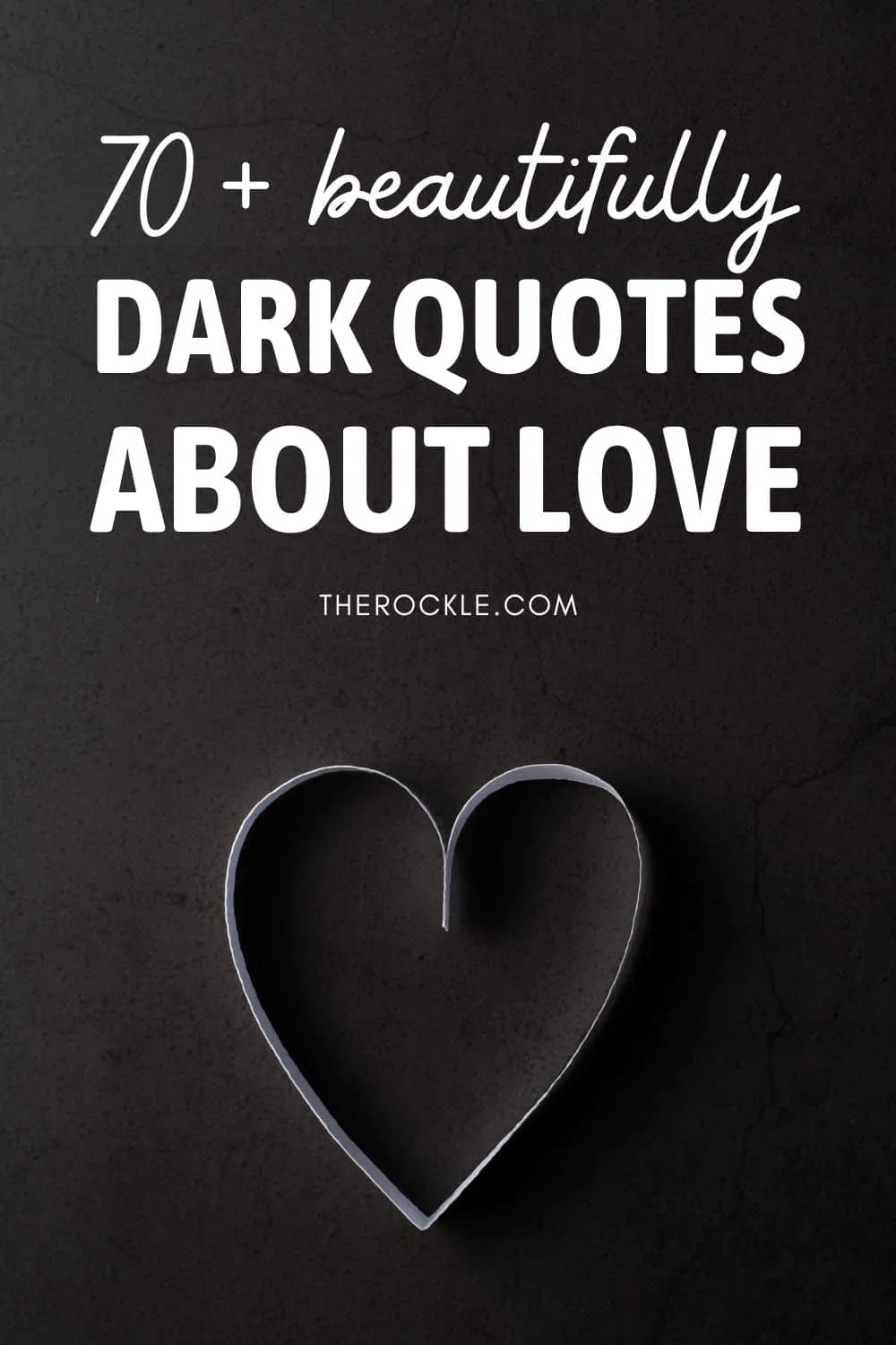 Beautifully Dark Quotes About Love Pinterest
