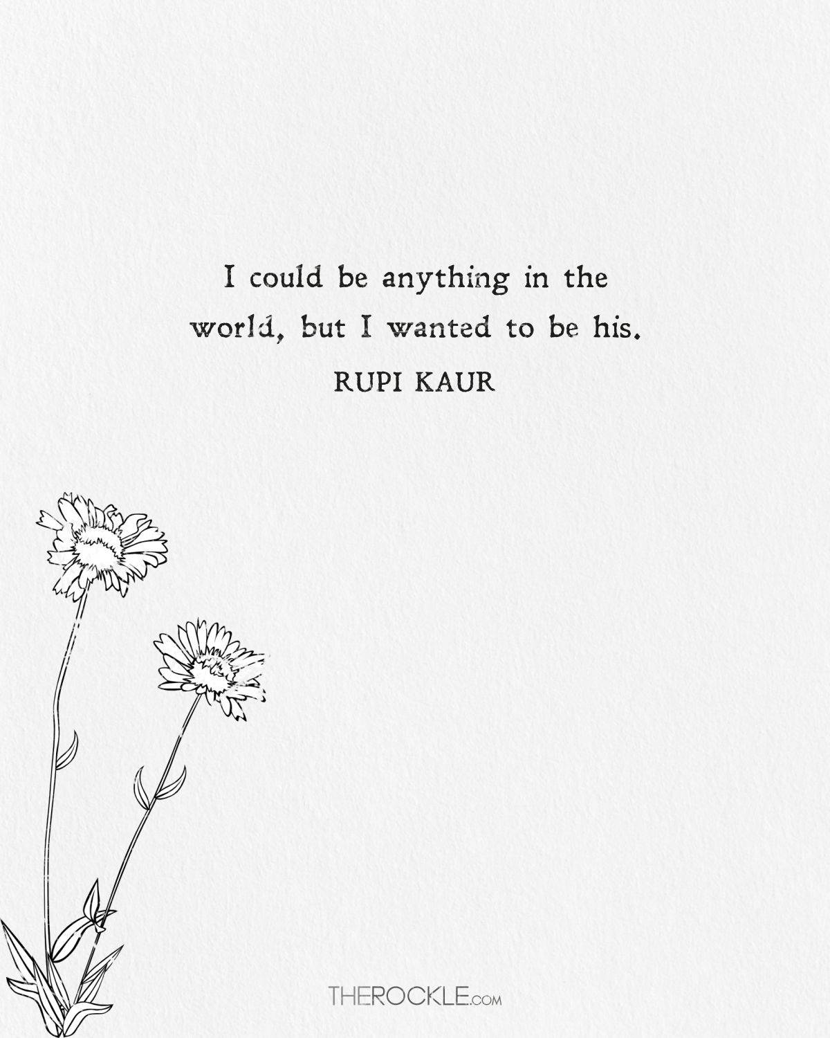 Rupi Kaur quote
