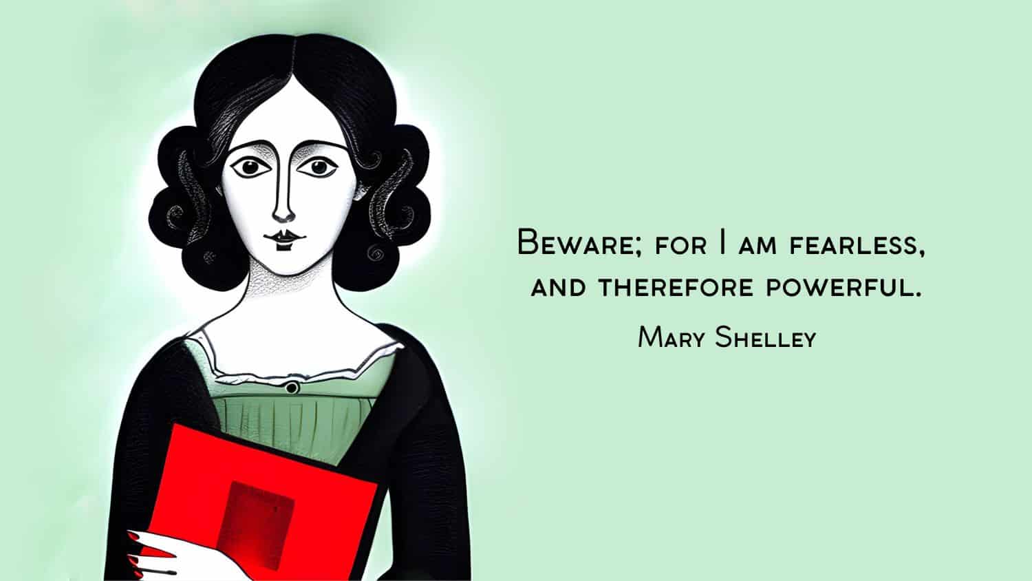 Mary Shelley drawing and quote
