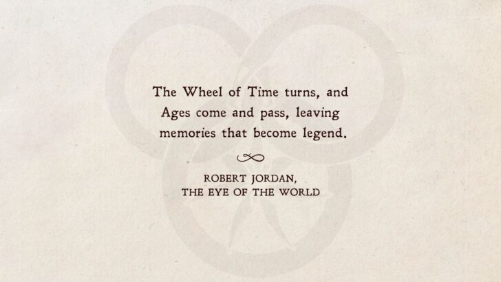 20 ‘Wheel of Time’ Quotes That Will Make You Say ‘Light’!