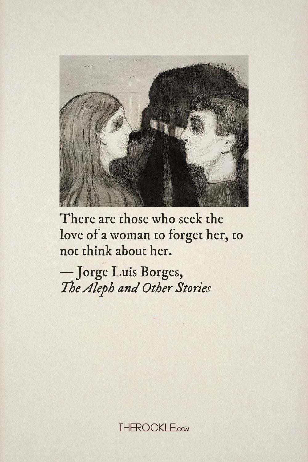 Borges on love as a distraction