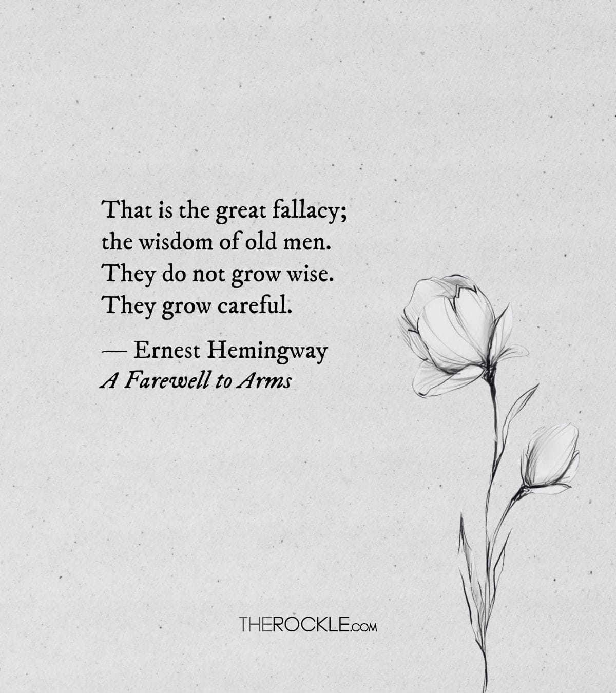 Hemingway on old age and wisdom