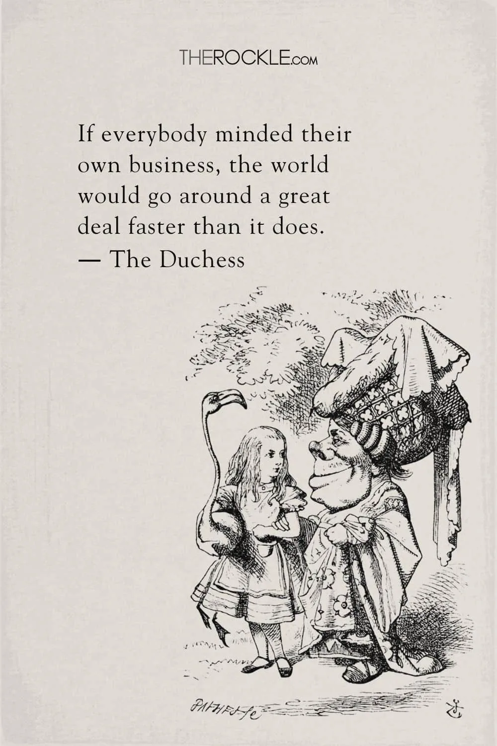 Alice in Wonderland book quote on minding your own business