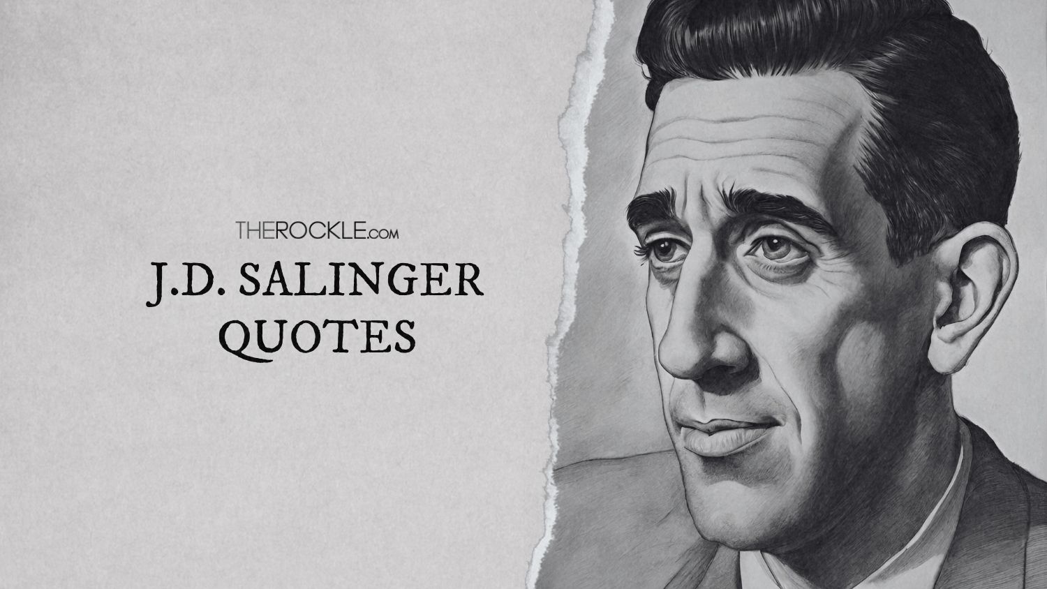 10 J.D. Salinger Quotes That’ll Make You Want to Reread His Classics