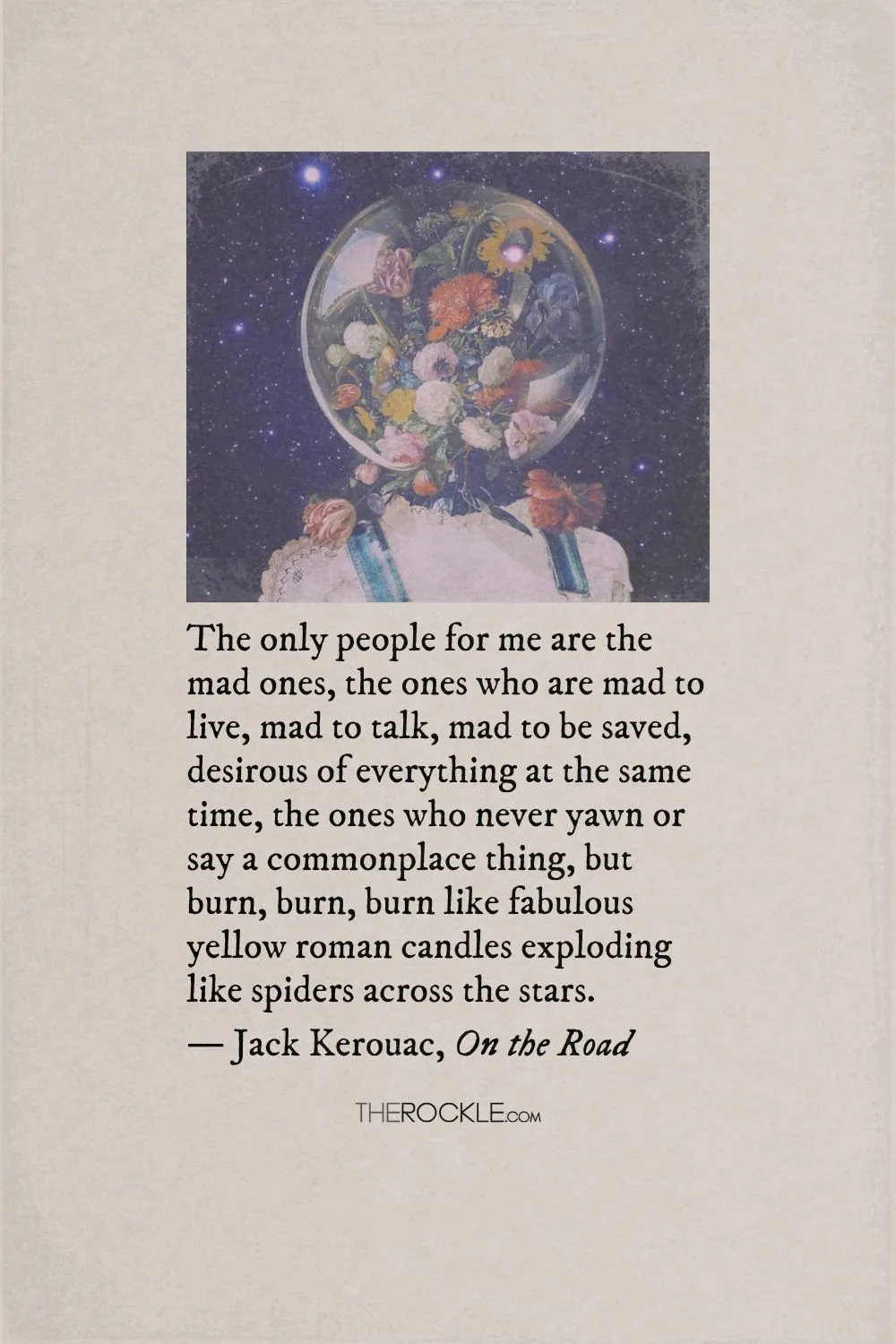 Jack Kerouac's quote about about passionate and adventurous people