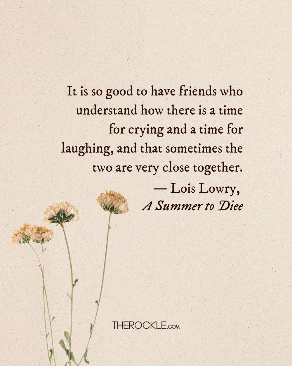 Lois Lowry on friends' emotional support