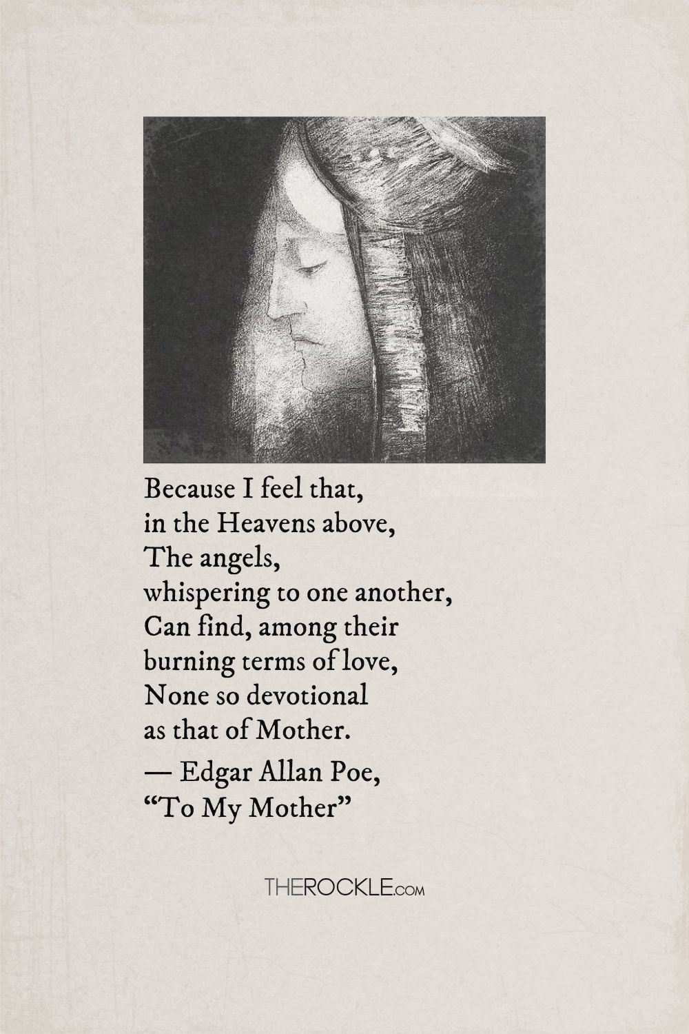 Poe's quote from the poem To My Mother