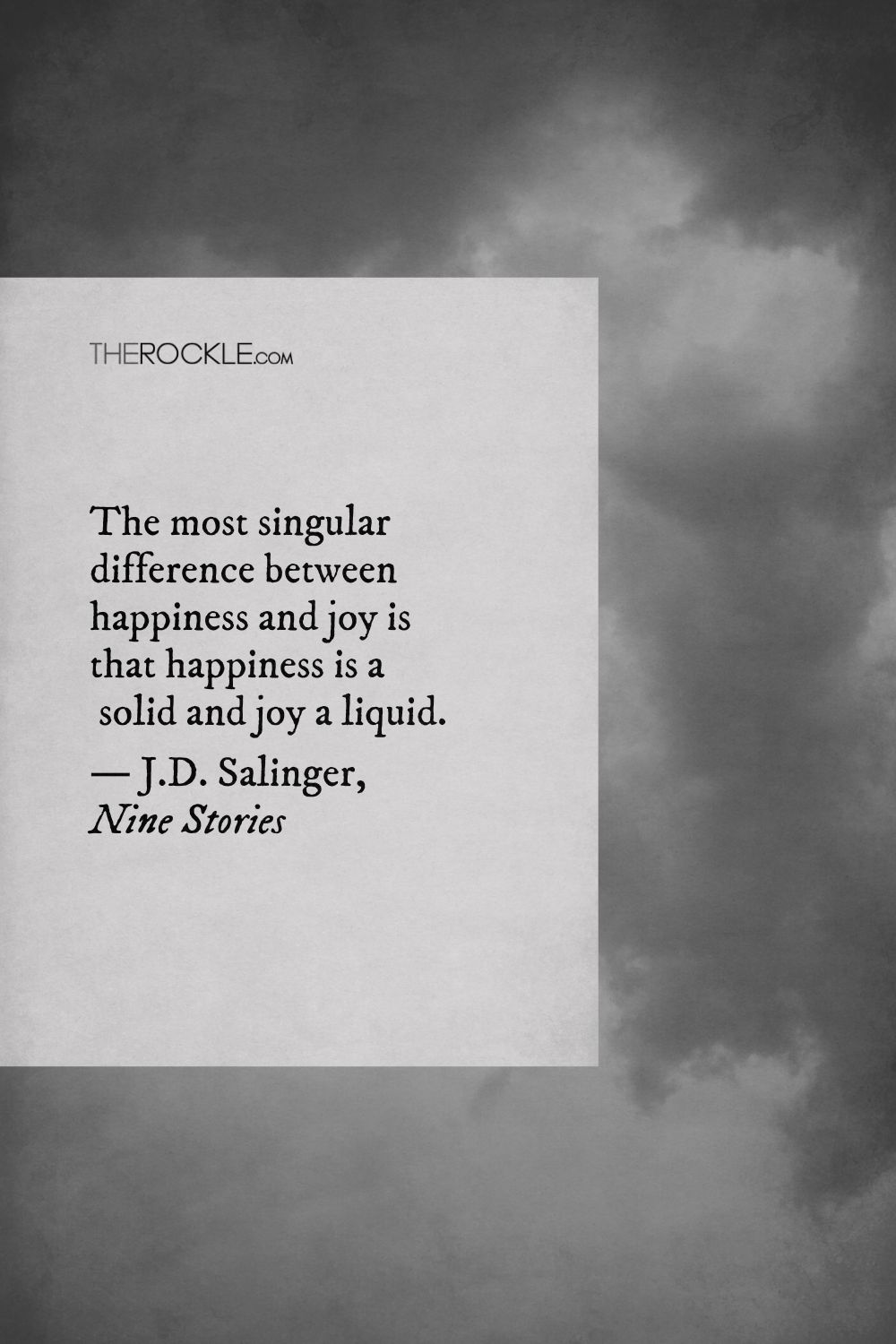 Salinger's quote on happiness and joy