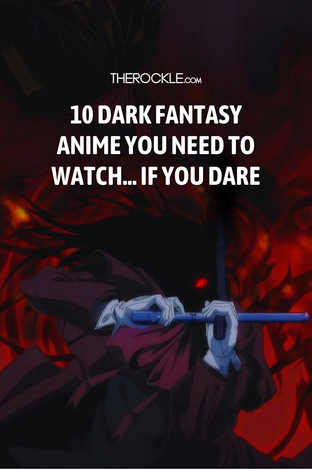 10 Dark Fantasy Anime You Need to Watch Pinterest