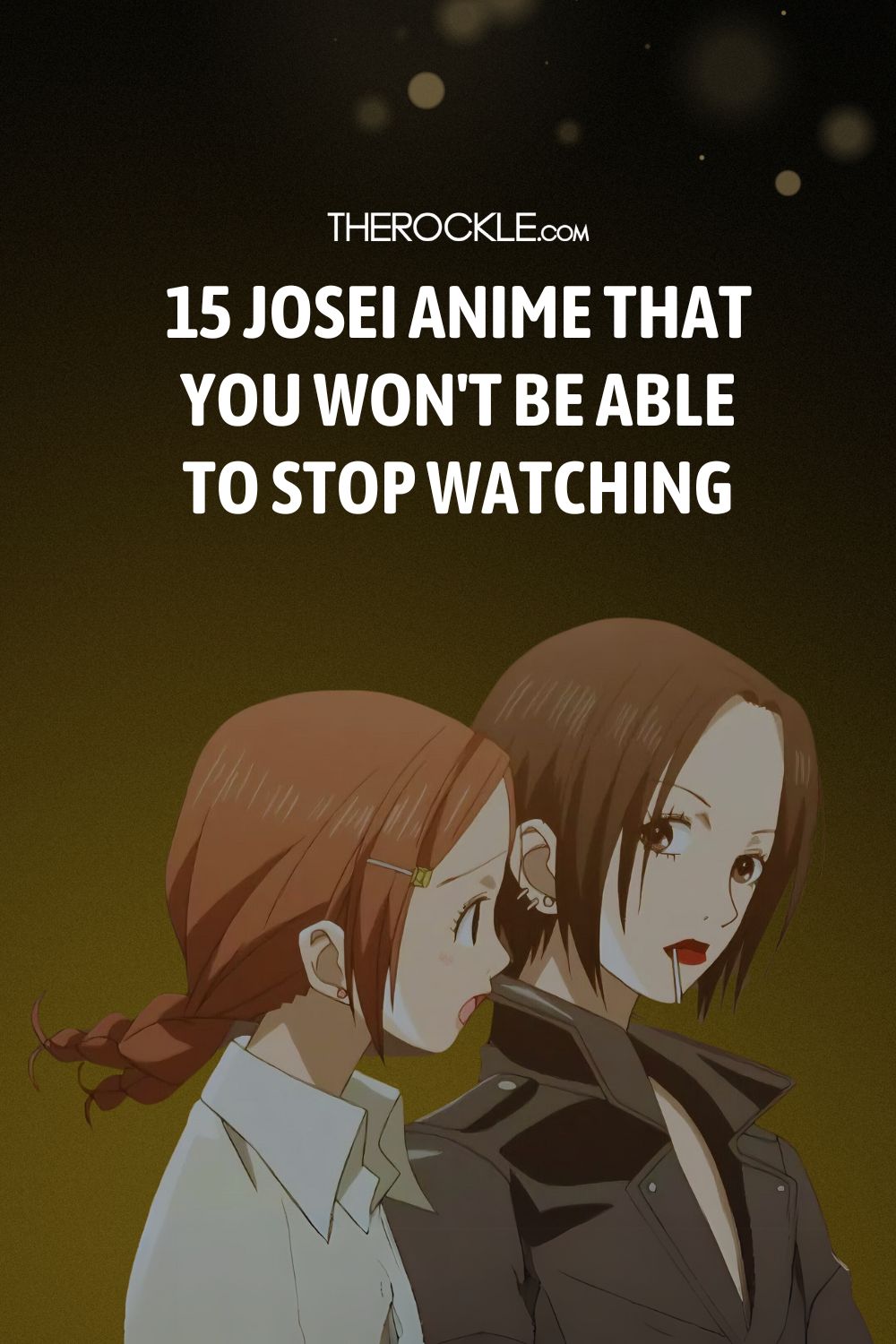 15 Josei Anime That You Won't Be Able to Stop Watching Pinterest